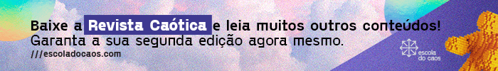 Baixe a Revista Caótica e leia muitos outros conteúdos! Garanta a sua segunda edição agora mesmo